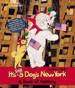 It's Still A Dog's New York