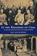 In the Kingdom of Coal