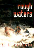 Rough Waters