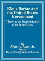 Klaus Barbie and the United States Government