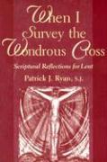 When I Survey the Wondrous Cross