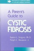 Parent's Guide to Cystic Fibrosis