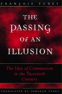 The Passing of an Illusion