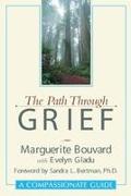 The Path Through Grief: A Compassionate Guide