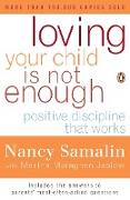 Loving Your Child Is Not Enough