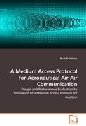 A Medium Access Protocol for Aeronautical Air-Air Communication