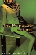 The Pathology of Lies