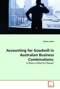 Accounting for Goodwill in Australian Business Combinations