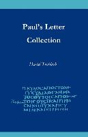 Paul's Letter Collection: Tracing the Origins