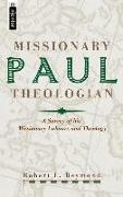 Paul, Missionary Theologian