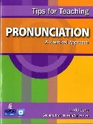 Tips for Teaching Pronunciation: A Practical Approach (with Audio CD)