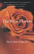 The Rose Thieves