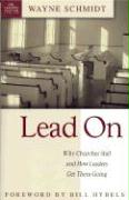 Lead on: Why Churches Stall and How Leaders Get Them Going