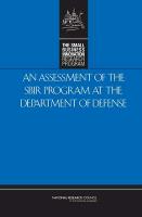 An Assessment of the SBIR Program at the Department of Defense