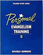 Personal Evangelism Training II