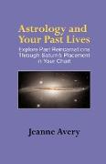 Astrology and Your Past Lives