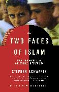 The Two Faces of Islam