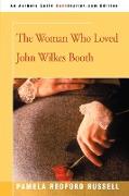 The Woman Who Loved John Wilkes Booth