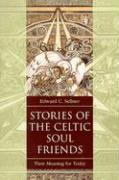 Stories of the Celtic Soul Friends