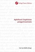 Aphthonii Sophistae progymnasmata