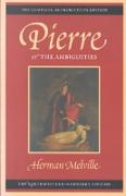 Pierre, or the Ambiguities: Volume Seven