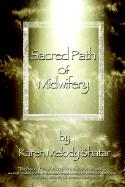 Sacred Path of Midwifery