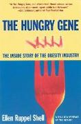 The Hungry Gene: The Inside Story of the Obesity Industry