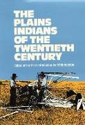 The Plains Indians of the Twentieth Century