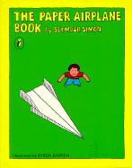 The Paper Airplane Book