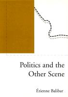 Politics and the Other Scene