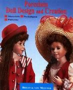 Porcelain Doll Design & Creation