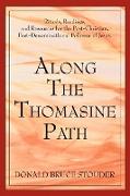 Along The Thomasine Path