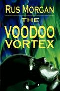 The Voodoo Vortex