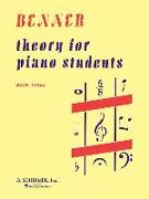 Theory for Piano Students - Book 3: Piano Technique