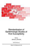 Standardization of Epidemiologic Studies of Host Susceptibility