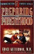 Preparing for Parenthood
