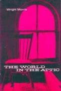 The World in the Attic