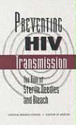 Preventing HIV Transmission: The Role of Sterile Needles and Bleach