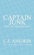 CAPTAIN JUNK AND THE PRINCESS ANN
