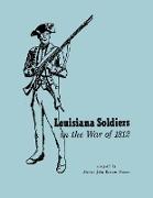 Louisiana Soldiers in the War of 1812