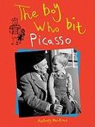 The Boy Who Bit Picasso