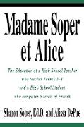 Madame Soper et Alice