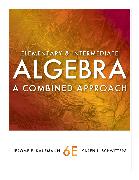 Elementary and Intermediate Algebra: A Combined Approach