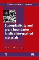 Superplasticity and Grain Boundaries in Ultrafine-Grained Materials