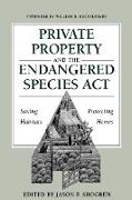 Private Property and the Endangered Species Act