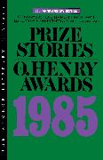 Prize Stories 1985