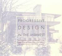 Progressive Design In The Midwest