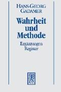 Gesammelte Werke. Bd. 2: Hermeneutik II. Wahrheit und Methode
