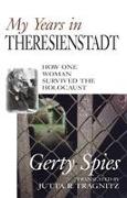 My Years in Theresienstadt