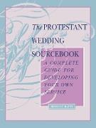 The Protestant Wedding Sourcebook